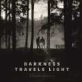 Buy At The Close Of Every Day - Darkness Travels Light Mp3 Download
