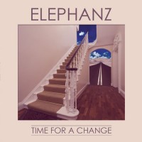 Purchase Elephanz - Time For A Change (Deluxe Edition)