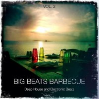 Purchase VA - Big Beats Barbecue Vol. 2: Deep House And Electronic Beats