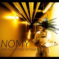 Purchase Nomy - The Full Story Of Diane