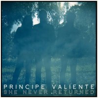 Purchase Principe Valiente - She Never Returned (CDS)