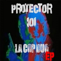 Purchase Protector 101 - L.A. Cop Duo (EP)