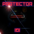 Buy Protector 101 - Protector 101 Mp3 Download