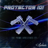 Purchase Protector 101 - The Prime Directives (EP)