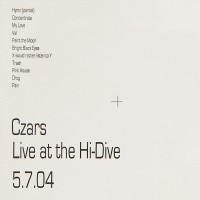 Purchase The Czars - Live At The Hi-Dive