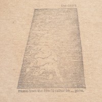 Purchase The Czars - Music From The Film I'd Rather Be ... Gone (EP)