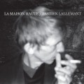 Buy Bastien Lallemant - La Maison Haute Mp3 Download