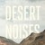 Purchase Desert Noises- Mountain Sea MP3