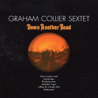 Purchase Graham Collier Sextet - Down Another Road