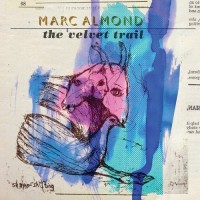 Purchase Marc Almond - The Velvet Trail