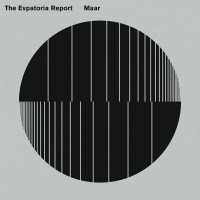 Purchase The Evpatoria Report - Maar (EP)