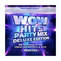 Purchase VA - Wow Hits Party Mix (Deluxe Edition)