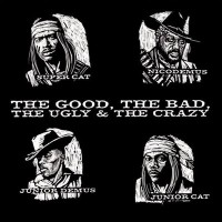 Purchase Super Cat - The Good, The Bad, The Ugly & The Crazy