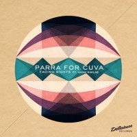 Purchase Parra For Cuva - Fading Nights (Feat. Anna Naklab) (CDS)