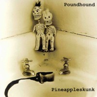 Purchase Poundhound - Pineappleskunk