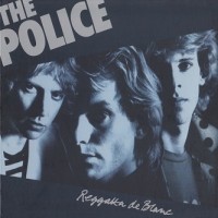 Purchase The Police - Reggatta De Blanc