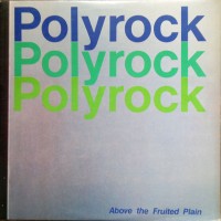 Purchase Polyrock - Above The Fruited Plain (EP)