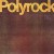 Buy Polyrock - Polyrock (Vinyl) Mp3 Download