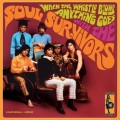 Buy Soul Survivors - When The Whistle Blows Anything Goes (Reissued 2006) Mp3 Download