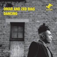 Purchase Omar & Zed Bias - Dancing (MCD)