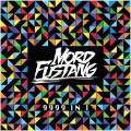 Buy Mord Fustang - 9999 In 1 Mp3 Download