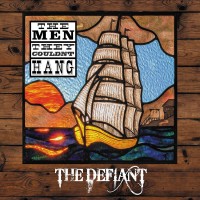 Purchase The Men They Couldn't Hang - The Defiant