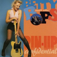 Purchase Betty And The Bops - Pin-Up Confidential