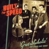 Purchase Built For Speed - Gretschoholic ... And Other Love Songs