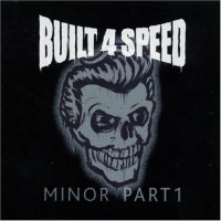 Purchase Built For Speed - Minor Part 1 (EP)