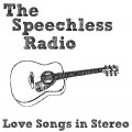 Buy The Speechless Radio - Love Songs In Stereo Mp3 Download