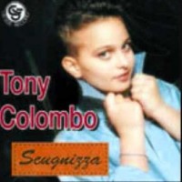 Purchase Tony Colombo - Scugnizza