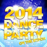 Purchase VA - 2014 Dance Party (On The Beach)