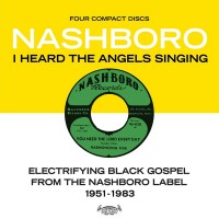 Purchase VA - I Heard The Angels Singing: Electrifying Black Gospel From The Nashboro Label, 1951 - 1983 CD1