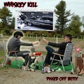 Buy Whiskey Kill - Pissed Off Betty Mp3 Download