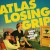 Buy Atlas Losing Grip - Shut The World Out Mp3 Download