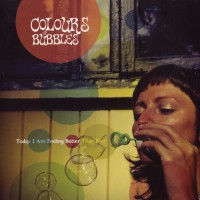 Purchase Colours Of Bubbles - Today I'm Feeling Better Than Ever (EP)