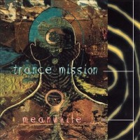 Purchase Stephen Kent - Trance Mission - Meanwhile