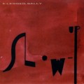 Buy X-Legged Sally - Slow-Up Mp3 Download