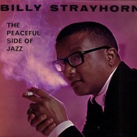 Purchase Billy Strayhorn - The Peaceful Side Of Jazz (Vinyl)