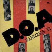 Purchase D.O.A. - Hardcore '81 (Vinyl)