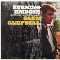 Purchase Glen Campbell - Burning Bridges (Vinyl)