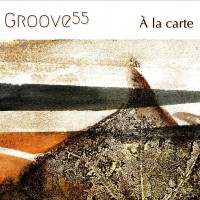 Purchase Groove55 - À La Carte