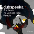 Buy Dubspeeka - She Loves (EP) Mp3 Download
