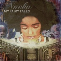 Purchase Nneka - My Fairy Tales