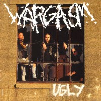 Purchase Wargasm - Ugly