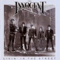 Buy The Innocent - Livin' In The Street Mp3 Download