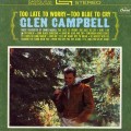 Buy Glen Campbell - Too Late To Worry, Too Blue To Cry Mp3 Download