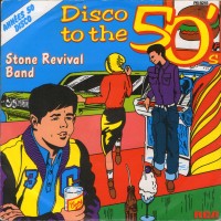 Purchase Stone Revival Band - Disco To The 50's (VLS)