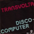 Buy Transvolta - Disco Computer / You Are Disco (VLS) Mp3 Download
