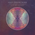Buy Hazy Mountains - Late Reflections Mp3 Download